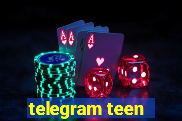 telegram teen -18